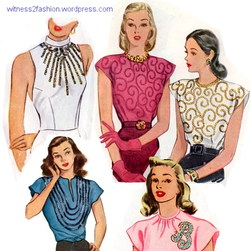 A variety of McCall patterns from the 1940's showed glittering trim on simple tops.